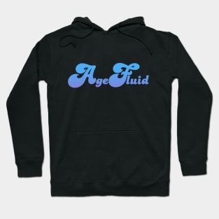 Agefluid Hoodie